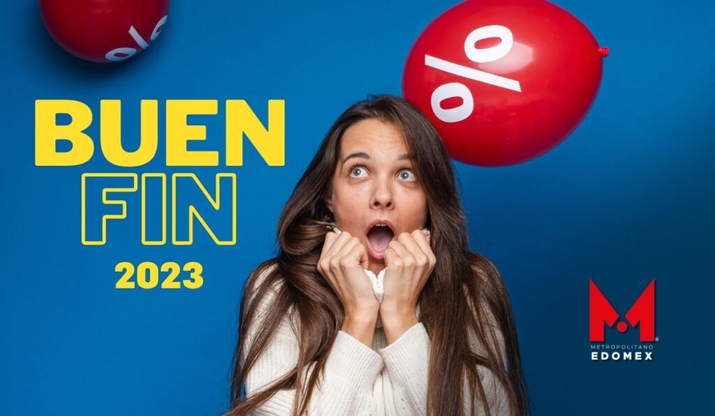 ¿Cuándo Inicia El BUEN FIN 2023 Y Qué Tiendas Participan ...