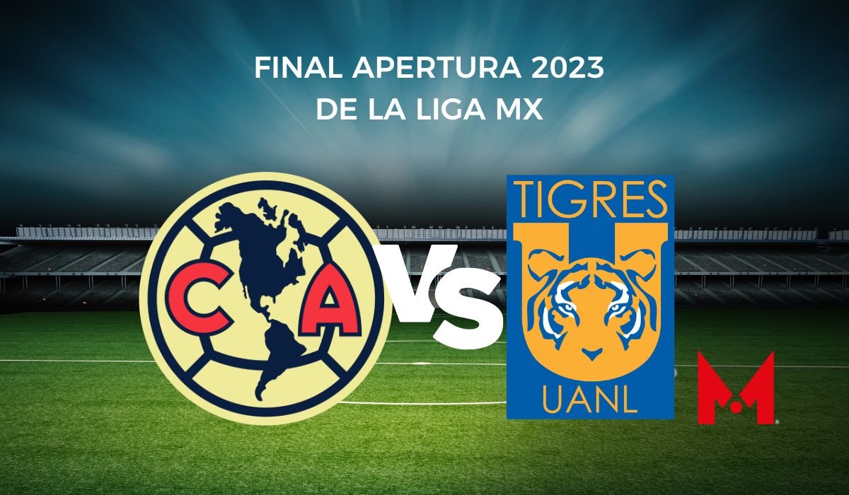 Liga MX: ¿Dónde ver la gran final del Apertura 2023 Améroca vs Tigres?