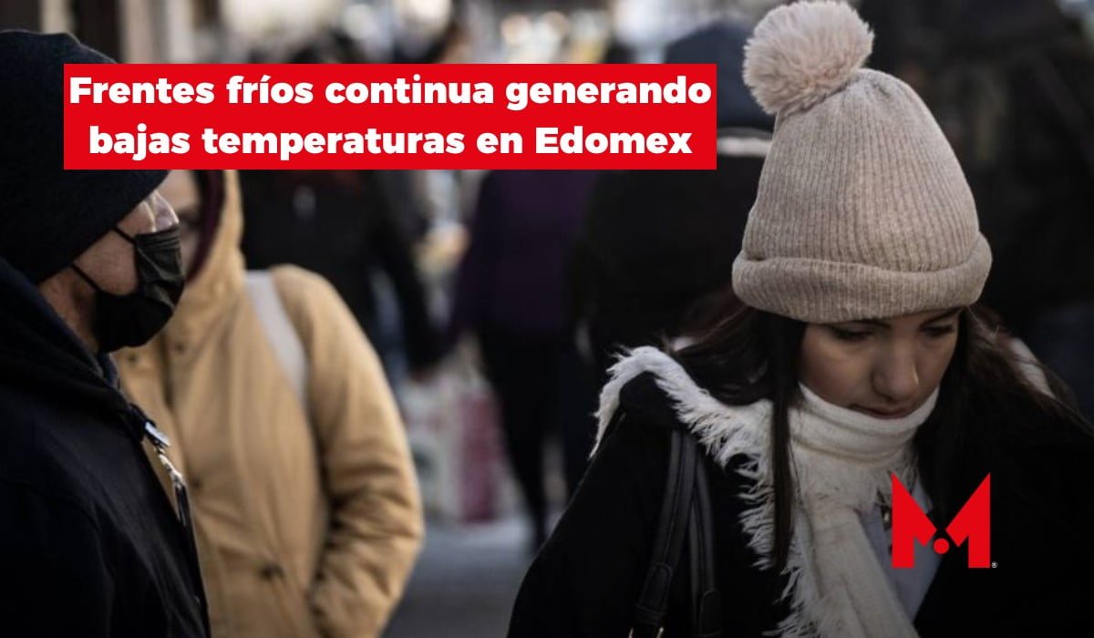 frentes-frios-continua-generando-bajas-temperaturas-en-edomex